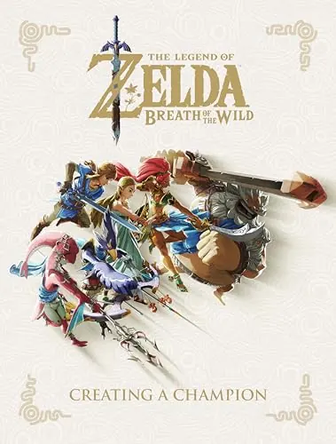 Обложка: The Legend of Zelda: Breath of the Wild--Creating a Champion