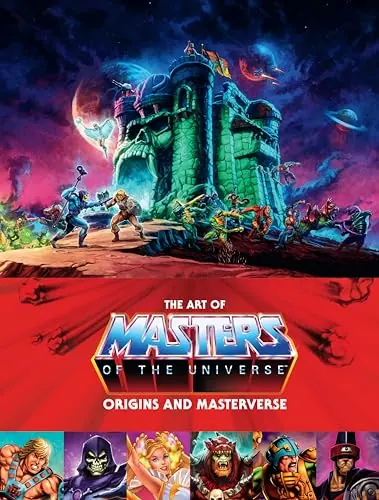 Обложка: The Art of Masters of the Universe: Origins and Masterverse