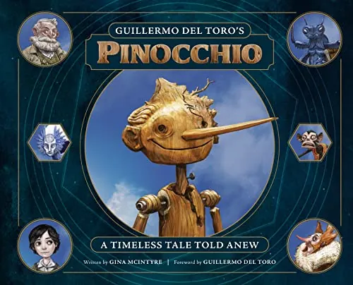 Обложка: Guillermo del Toro's Pinocchio: A Timeless Tale Told Anew